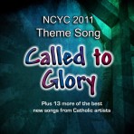 Called to Glory (NCYC 2011)